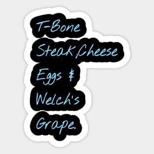 Guest Check - T-Bone Steak, Cheese Eggs, Welch's Grape Sticker